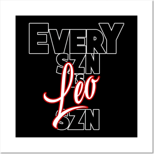 Every SZN Is Leo SZN Posters and Art